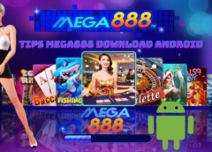 Tips Download Mega888 Android